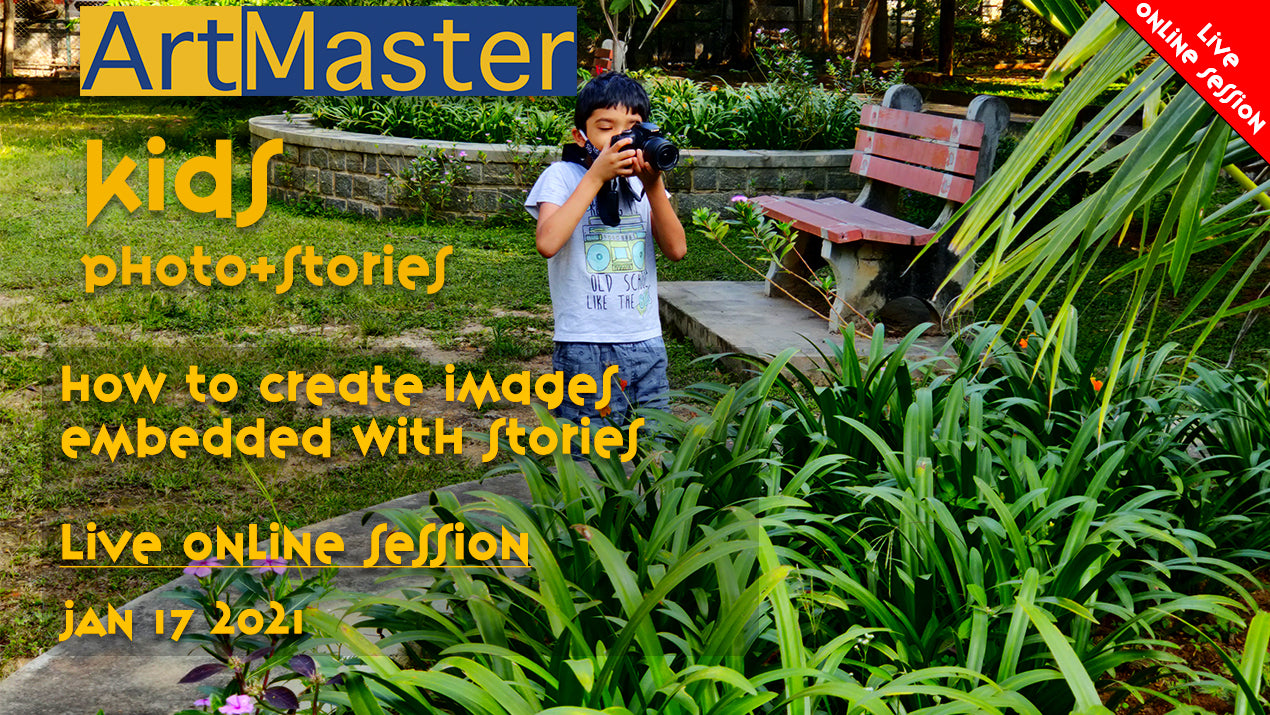 ArtMaster Kids - Photo Stories Live Online Session - Batch 3 Apr 12th
